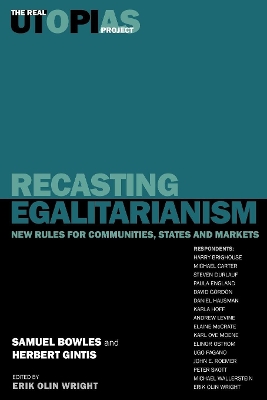 Recasting Egalitarianism: New Rules for Communities, States and Markets book