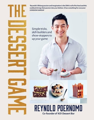 The Dessert Game: Simple tricks, skill-builders and showstoppers to up your game book