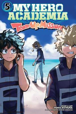 My Hero Academia: Team-Up Missions, Vol. 5 book