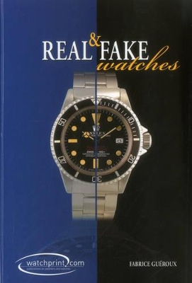 Real & Fake Watches book