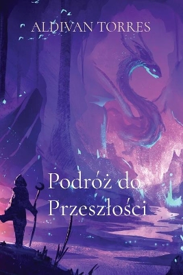 Podróż do Przeszlości book