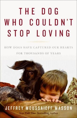 Dog Who Couldn't Stop Loving book