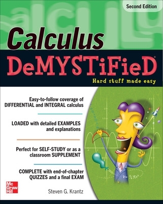 Calculus DeMYSTiFieD, Second Edition book