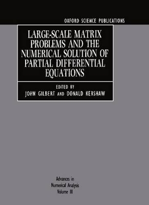 Advances in Numerical Analysis: Volume III: Large-Scale Matrix Problems and the Numerical Solution of Partial Differential Equations book