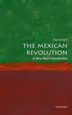 Mexican Revolution: A Very Short Introduction book