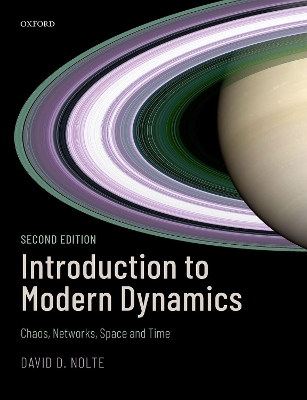 Introduction to Modern Dynamics: Chaos, Networks, Space, and Time by David D. Nolte