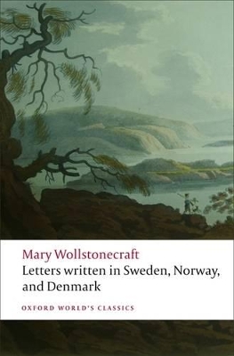 Letters written in Sweden, Norway, and Denmark book