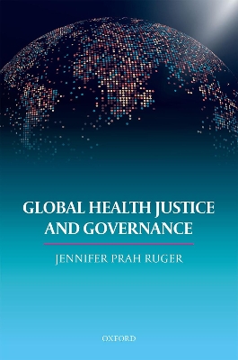 Global Health Justice and Governance book