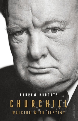 Churchill: Walking with Destiny book