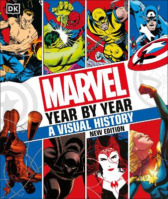 Marvel Year By Year A Visual History New Edition book