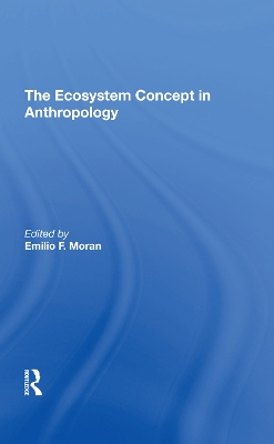 The Ecosystem Concept In Anthropology book