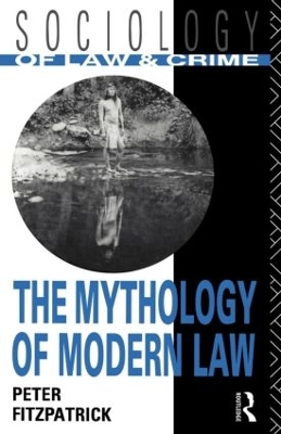 Mythology of Modern Law book