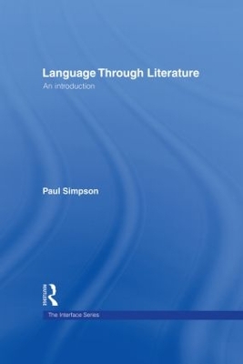 Language Through Literature by Paul Simpson