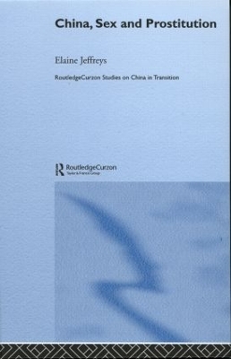 China, Sex and Prostitution book
