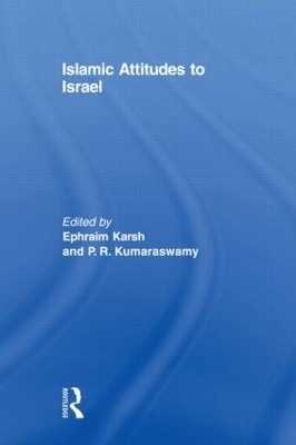 Islamic Attitudes to Israel by Efraim Karsh