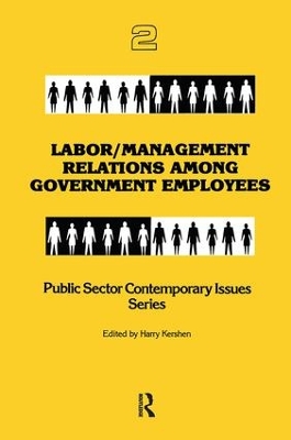 Labor/management Relations Among Government Employees book