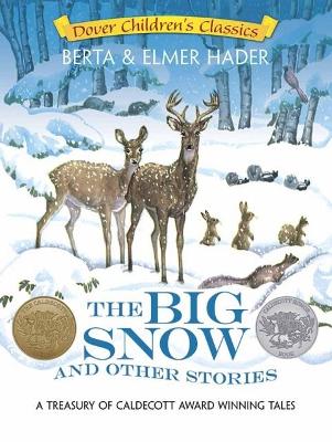 Big Snow and Other Stories book