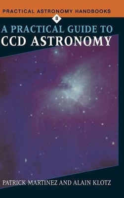 A Practical Guide to CCD Astronomy book