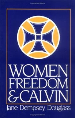 Women, Freedom, and Calvin book