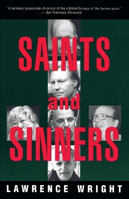 Saints and Sinners by Lawrence Wright