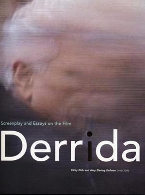 Derrida by Kirby Dick