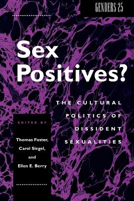 Sex Positives? by Thomas Foster