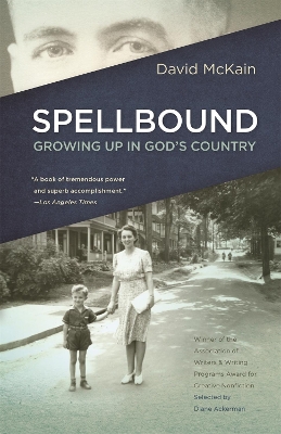 Spellbound: Growing Up in God's Country book