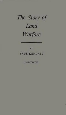 Story of Land Warfare book