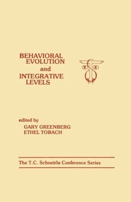 Behavioral Evolution and Integrative Levels book