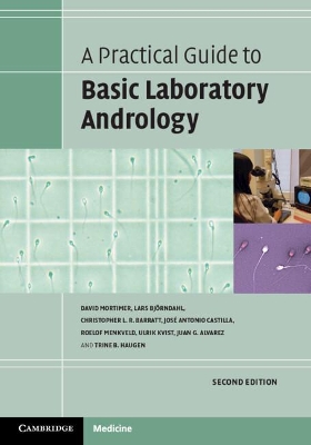 A Practical Guide to Basic Laboratory Andrology book