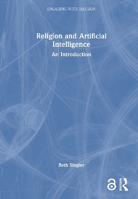 Religion and Artificial Intelligence: An Introduction book