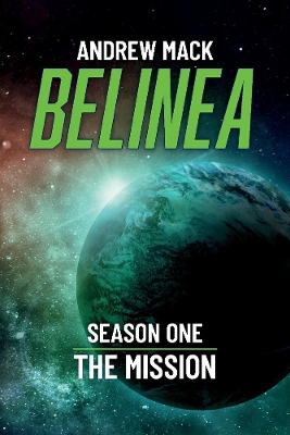 Belinea: Season One - The Mission book