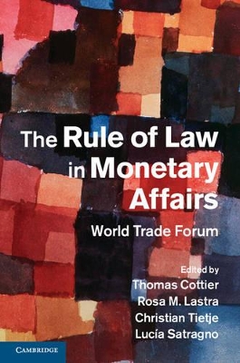 Rule of Law in Monetary Affairs book