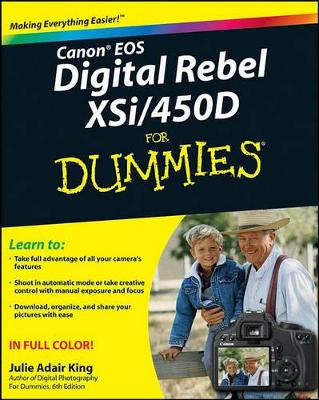 Canon EOS Digital Rebel XSi/450D For Dummies by Julie Adair King