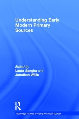 Understanding Early Modern Primary Sources book