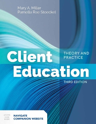 Client Education: Theory And Practice book