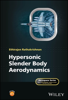 Hypersonic Slender Body Aerodynamics book