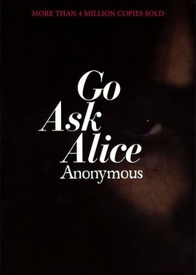 Go Ask Alice: A Real Diary book