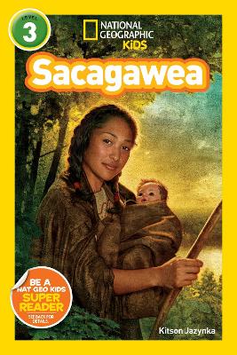 Nat Geo Readers Sacagawea Level 3 book