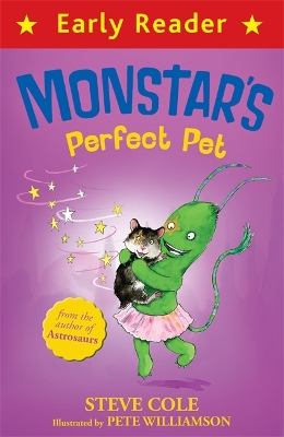 Early Reader: Monstar's Perfect Pet book