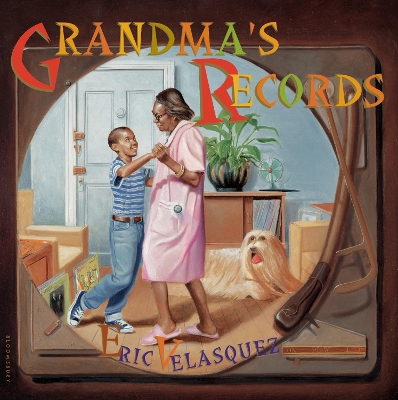 Grandma's Records by Eric Velasquez