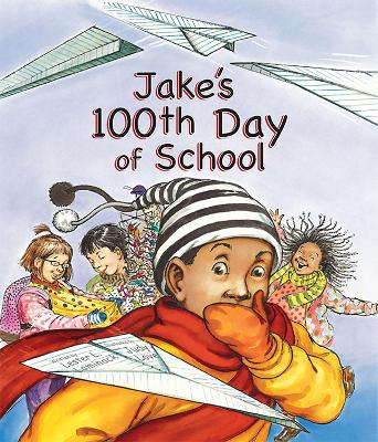 Jake's 100th Day of School book