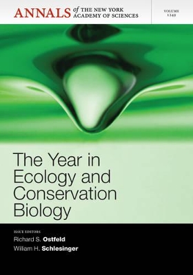 The Year in Ecology and Conservation Biology by Richard S. Ostfeld