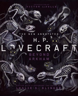 The New Annotated H.P. Lovecraft: Beyond Arkham book