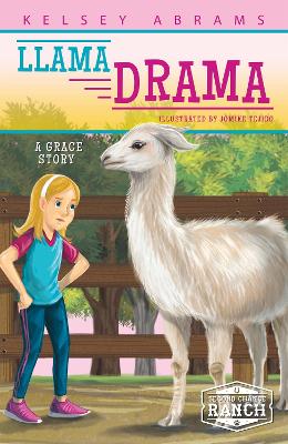 Llama Drama: A Grace Story by Kelsey Abrams