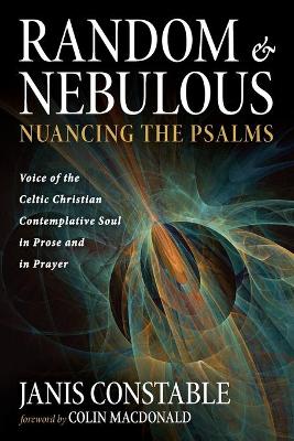 Random and Nebulous-Nuancing the Psalms book