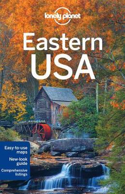 Lonely Planet Eastern USA by Lonely Planet
