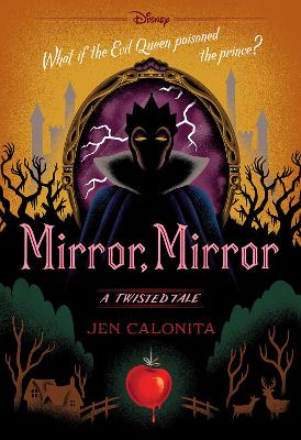Mirror, Mirror (Disney: A Twisted Tale #7) book