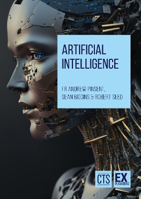 Artificial Intelligence by Fr Andrew Pinsent