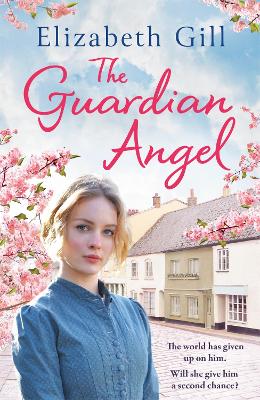 The Guardian Angel by Elizabeth Gill